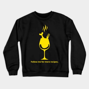 Follow me for more recipes. memes yellow Crewneck Sweatshirt